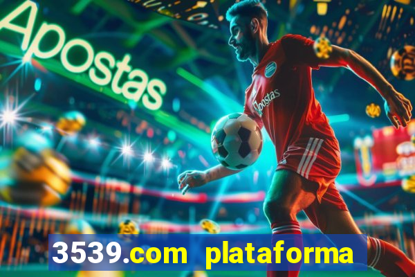 3539.com plataforma de jogos